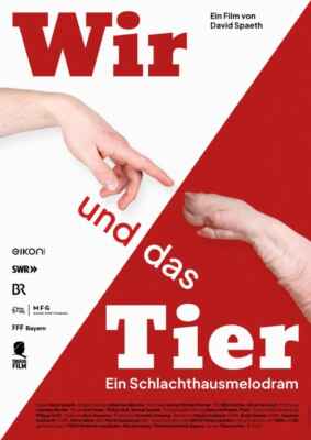 Wir und das Tier - Ein Schlachthausmelodram (Poster)