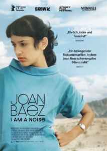 Joan Baez - I am a noise (2023) (Poster)