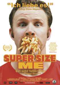 Super Size Me (2004) (Poster)