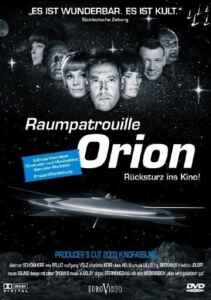 Raumpatrouille Orion - Rücksturz ins Kino (2003) (Poster)