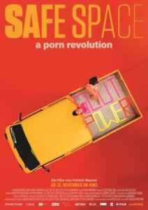 Safe Space: A Porn Revolution (Poster)