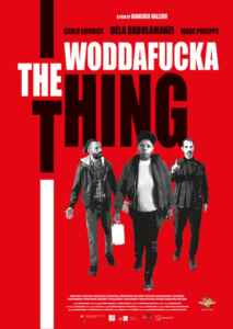 The Woddafucka Thing (2023) (Poster)