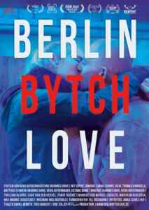 Berlin Bytch Love (2022) (Poster)