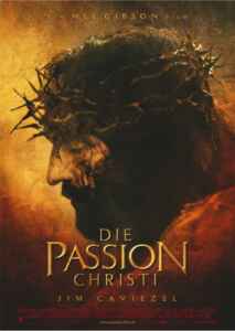 Die Passion Christi (2004) (Poster)