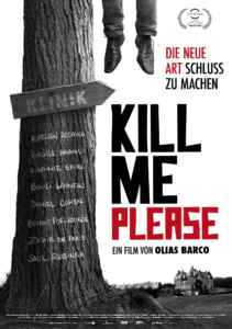 Kill Me Please (2010) (Poster)