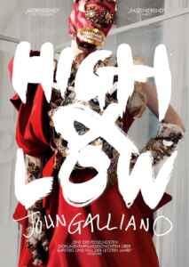 High & Low - John Galliano (2023) (Poster)
