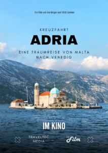 Kreuzfahrt Adria - Eine Traumreise von Malta nach Venedig (Poster)