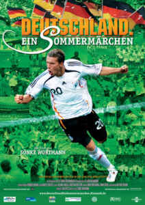 Deutschland. Ein Sommermärchen (2006) (Poster)