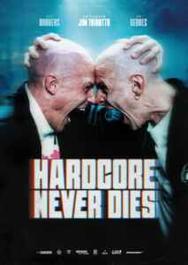 Hardcore never dies (2023) (Poster)