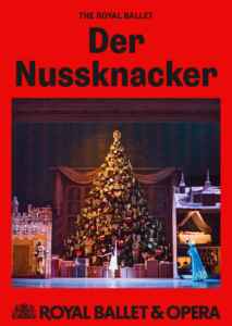 Royal Ballet & Opera 2024/25: Der Nussknacker (2024) (Poster)