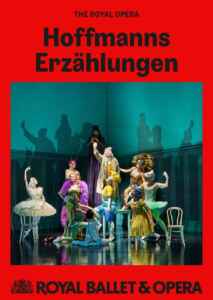 Royal Ballet & Opera 2024/25: Hoffmanns Erzählungen (2025) (Poster)
