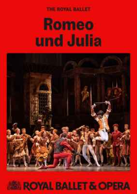 Royal Ballet & Opera 2024/25: Romeo und Julia (Royal Ballet) (2024) (Poster)