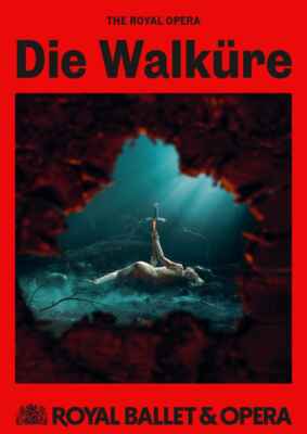 Royal Ballet & Opera 2024/25: Die Walküre (2025) (Poster)