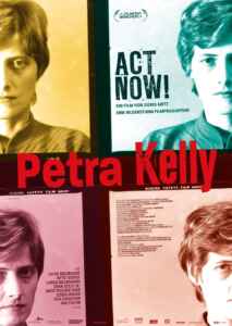 Petra Kelly - Act Now! (2024) (Poster)