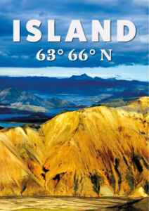 Island 63° 66° N - Sinfonie aus Natur, Weite und Licht (Poster)